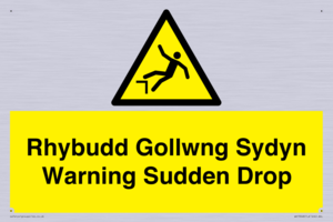 Rhybudd Gollwng Sydyn Warning Sudden Drop